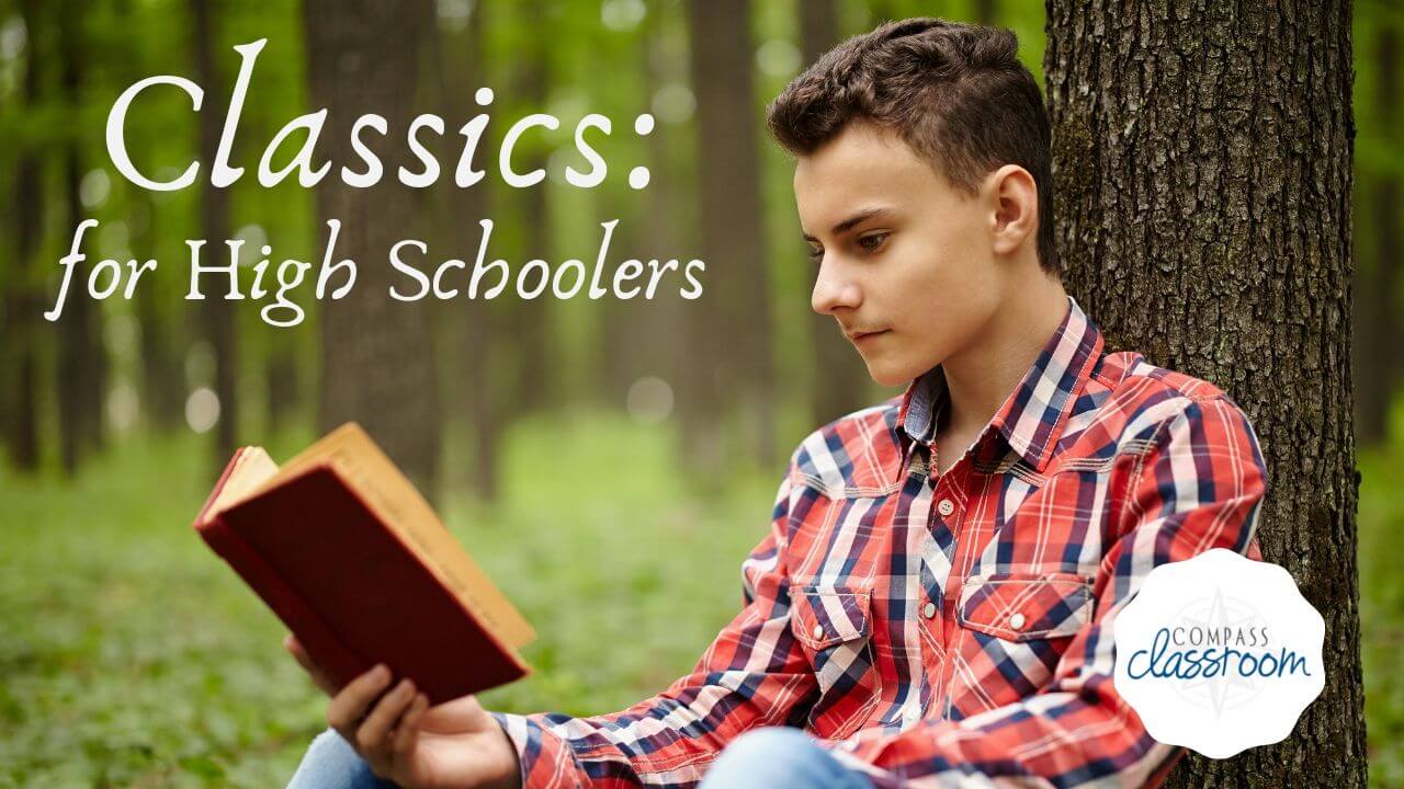 Classics for High Schoolers