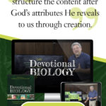 Devotional Biology | Homeschool Video Curriculum