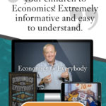 Economics for Everybody Homeschool Economics