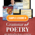Grammar of Poetry - Homeschool Curriculum