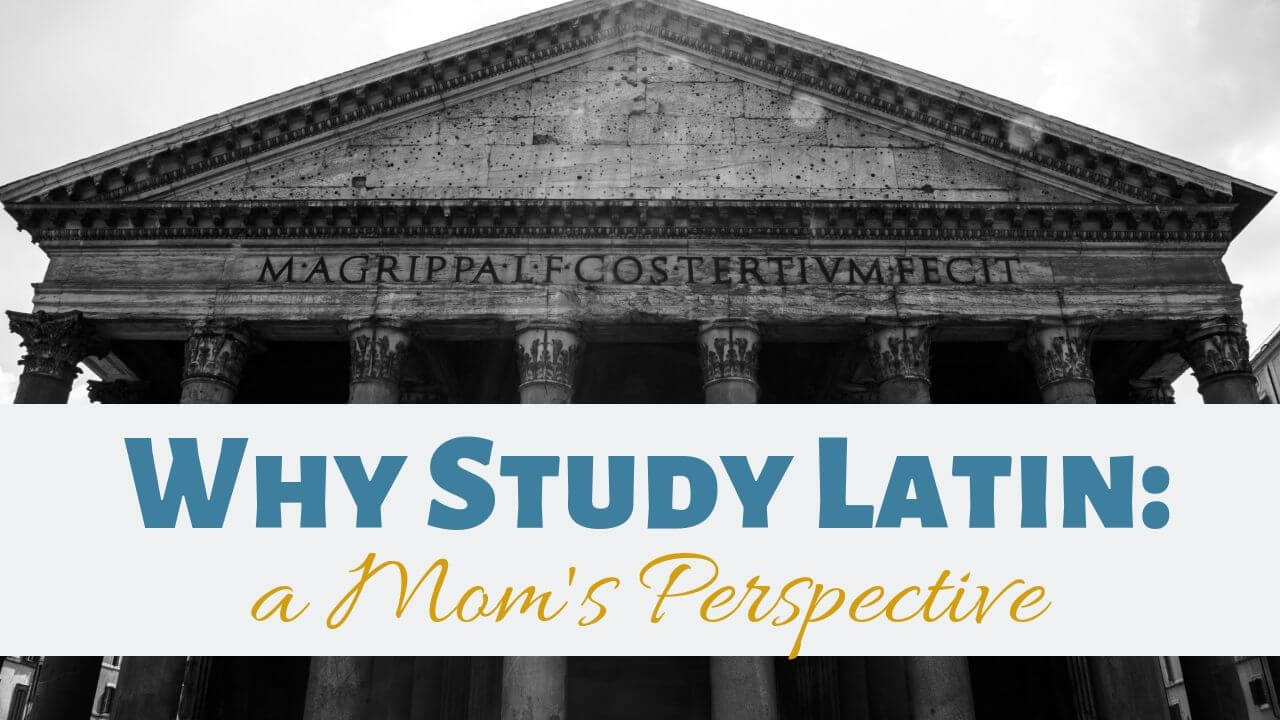 Why Study Latin