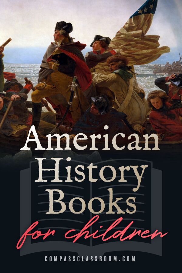 American History Books For Children | Compass Classroom