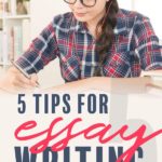 5 Tips for Essay Writing