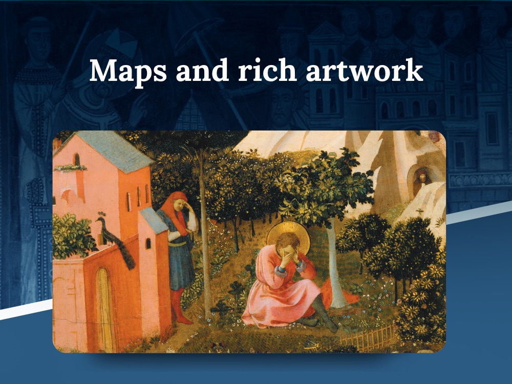 Maps and rich artwork